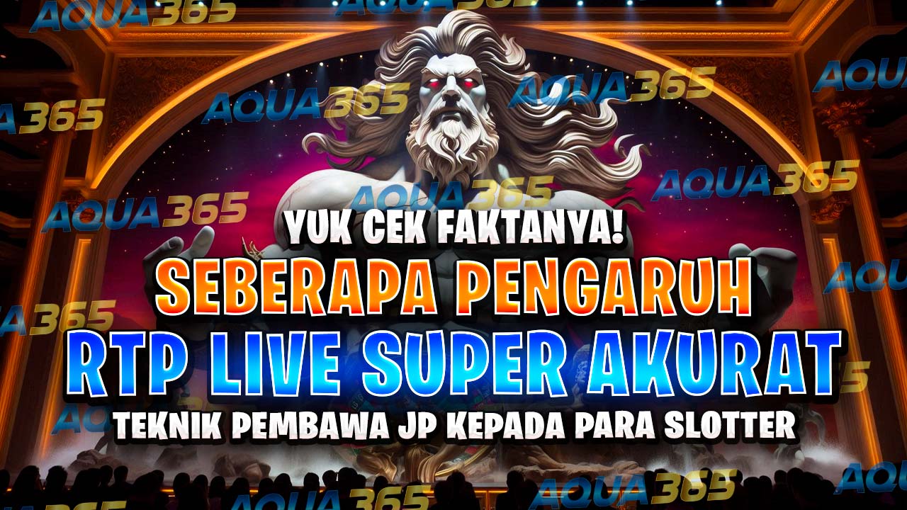 Ternyata Segini Besar Pengaruh Live Rtp Super Akurat Terhadal Slot Online Gacor